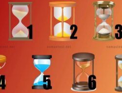 Tes Psikologi: Jam Pasir Mana yang Anda Pilih? Pilihan Akan Memandu Anda di Bulan Mendatang