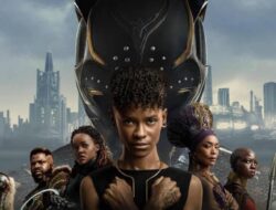Box Office: ‘Black Panther: Wakanda Forever’ Tetap Berkuasa di Akhir Pekan Kedua