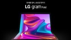 LG Memperkenalkan Laptop Gram Fold dengan Layar OLED yang Dapat Dilipat dan Prosesor Intel i5-1335U