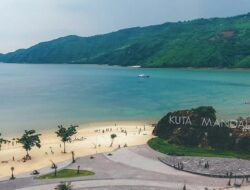 Mengenal Lima Destinasi Super Prioritas (DSP) Wisata Indonesia, Mandalika NTB (3)