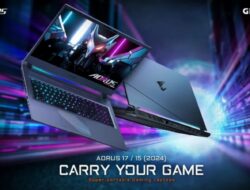 Laptop GIGABYTE AORUS 17 dan AORUS 15 2024 Diluncurkan dengan CPU Intel Core Ultra 7