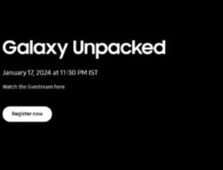 Catat Tanggalnya, Peluncuran Seri Samsung Galaxy S24 Pada 17 Januari