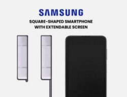 Samsung Mematenkan Smartphone Berbentuk Persegi dengan Layar yang Dapat Diperpanjang