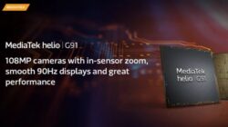SoC MediaTek Helio G91 Diluncurkan dengan Kamera 108MP dan Dukungan Layar FHD+ 90Hz