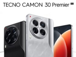 Tecno Camon 30 Premier 5G, Camon 30 Pro 5G diluncurkan dengan Layar AMOLED 144Hz, Dimensity 8200 Ultra, dan Tiga Kamera 50MP