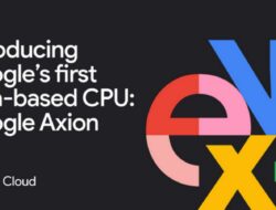 Google Meluncurkan Prosesor Axion: CPU Berbasis Lengan Khusus untuk Pusat Data yang Kuat dan Berkelanjutan