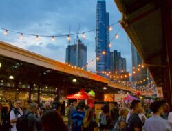 Pasar Teratas di Melbourne yang Wajib untuk Dikunjungi
