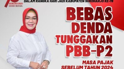 Sambut Harlah Ke-78 Sukoharjo, BPKPAD Gratiskan Denda Tunggakan Pembayaran PBB Sebelum 2024