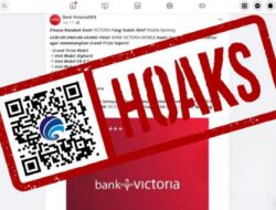 [HOAKS] Undian Berhadiah Bank Victoria pada 2024