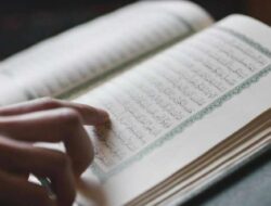 Yang Belum Tahu, Empat Surah Ini Diakhiri dengan Ayat Sifat-sifat Al-Qur’an