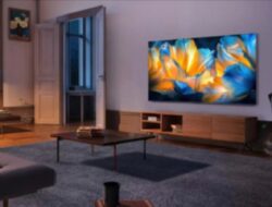 TV LED TCL C6K QD-Mini dengan Panel 4K 144Hz Kini Tersedia di Eropa dan Hong Kong