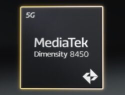 MediaTek Luncurkan Dimensity 8450 dengan Inti Cortex-A725, Dukungan Kamera 320MP, HDR 4K60 & HyperEngine 3.0 untuk Gaming dan AI