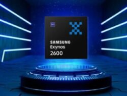 Exynos 2600 Resmi Dikonfirmasi sebagai Chip 2nm Pertama di Dunia, CPU 10-inti, dan GPU Xclipse 960 yang Diharapkan