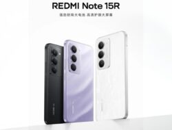 Xiaomi Redmi Note 15R Diluncurkan dengan Snapdragon 6s Gen 3 dan Baterai 7.000mAh
