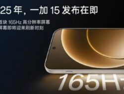 OnePlus 15 akan Menampilkan Layar OLED 165Hz Pertama di Dunia dengan Layar Oriental Generasi Ketiga dari BOE