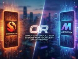 Snapdragon vs MediaTek: Chip Mana yang Seharusnya Anda Pilih?
