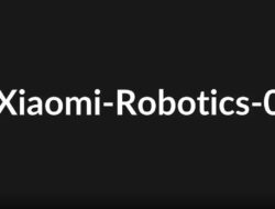 Xiaomi Umumkan Xiaomi-Robotics-0, Model Robot Skala Besar Generasi Pertamanya