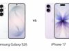 Perbandingan Galaxy S26 vs iPhone 17: Perbedaan Terbesar yang Harus Anda Ketahui Sebelum Membeli