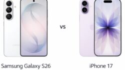 Perbandingan Galaxy S26 vs iPhone 17: Perbedaan Terbesar yang Harus Anda Ketahui Sebelum Membeli