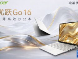 Laptop Bisnis Acer Go 16 Diluncurkan dengan Intel Core 5 210H, RAM 16GB, dan Baterai 10 Jam
