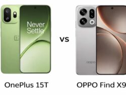 OnePlus 15T vs Oppo Find X9: Apakah Oppo Layak Dibayar Lebih Mahal?