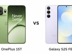 Perbandingan Lengkap OnePlus 15T vs Galaxy S25 FE: Mana yang Menawarkan Nilai Lebih Baik?