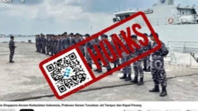 [HOAKS] Presiden Prabowo Kerahkan Alutsista karena Malaysia dan Singapura Ancam Kedaulatan RI