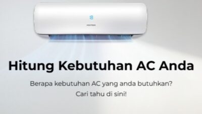 7 Hal yang Menentukan Harga AC di Pasaran