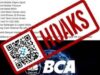 [HOAKS] Tautan Pendaftaran Gebyar BCA Periode April 2026