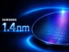 Samsung Hidupkan Kembali Pengembangan Fabrikasi 1.4nm untuk Menantang TSMC dan Intel, Menargetkan Produksi Massal pada Tahun 2029