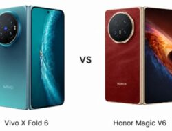 Perbandingan Vivo X Fold 6 vs Honor Magic V6: Spesifikasi, Kamera, Baterai dan Harga