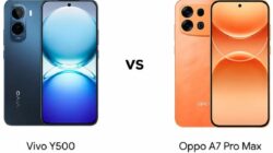 Perbandingan Vivo Y500 vs Oppo A7 Pro Max: Baterai, Kamera, Performa dan Harga