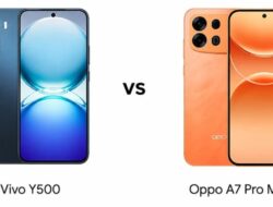 Perbandingan Vivo Y500 vs Oppo A7 Pro Max: Baterai, Kamera, Performa dan Harga