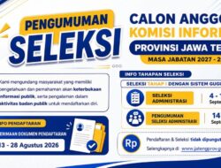 Jangan Terlewat, Pendaftaran Seleksi Calon Anggota Komisi Informasi Jateng Periode 2027-2031 Resmi Dibuka