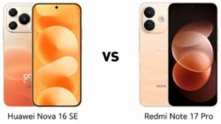 Huawei Nova 16 SE vs Redmi Note 17 Pro: Perbandingan Spesifikasi, Kamera, Baterai dan Harga